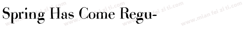 Spring Has Come Regu字体转换